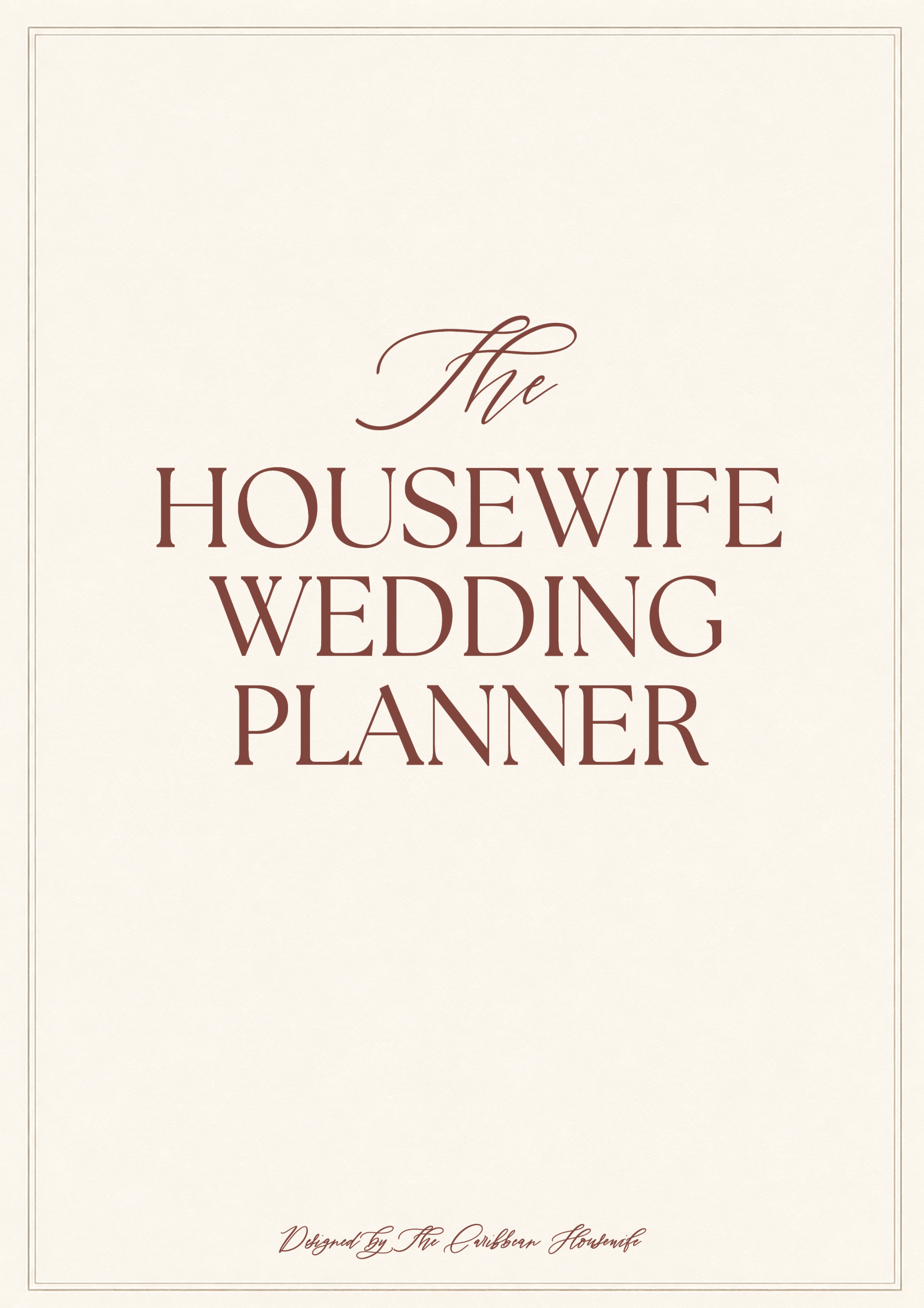 The Wedding Planning System – The Housewife Wedding Planner – The Caribbean Housewife – Neutral Cover – June 2026